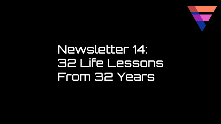 32 Life Lessons From 32 Years